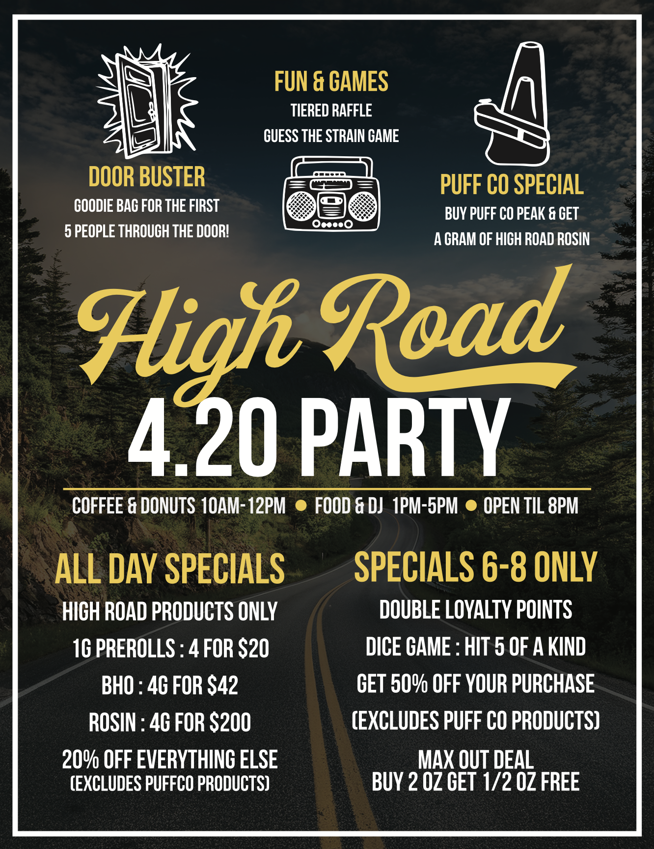 High Road 4/20 Party